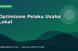 Pelaku Usaha Lokal Optimistis Menatap Pertumbuhan Pasar