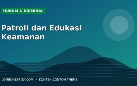 Aparat Perkuat Patroli dan Edukasi Keamanan Lingkungan
