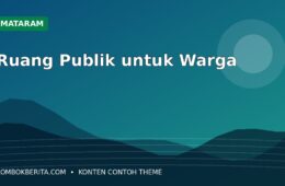 Penataan Ruang Publik Mataram Dorong Aktivitas Warga