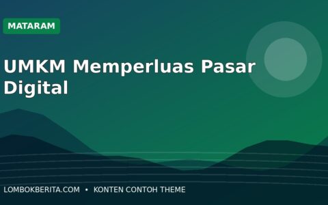 UMKM Mataram Memperluas Pasar melalui Kanal Digital
