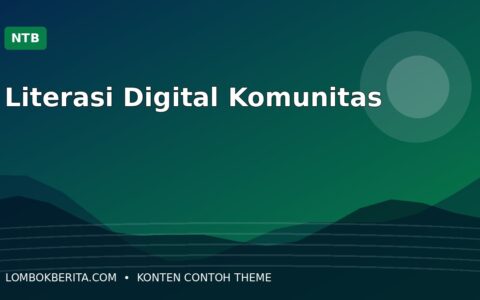 Program Literasi Digital Menjangkau Komunitas di NTB